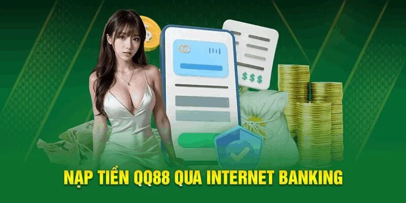 Phương Thức Nạp Tiền QQ88 Được Phổ Biến